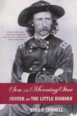 Fils de l'étoile du matin : Custer et Little Bighorn - Son of the Morning Star: Custer and the Little Bighorn