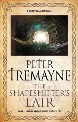 Le repaire du métamorphe - The Shapeshifter's Lair