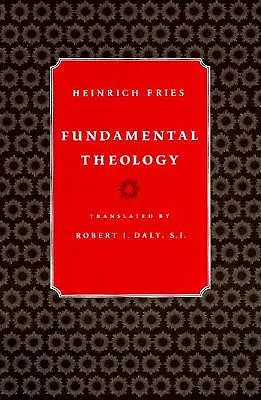 Théologie fondamentale - Fundamental Theology