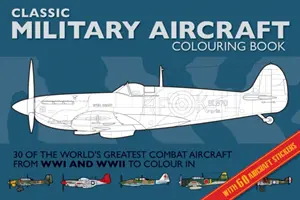 Livre de coloriage sur les avions militaires - Military Aircraft Colouring Book