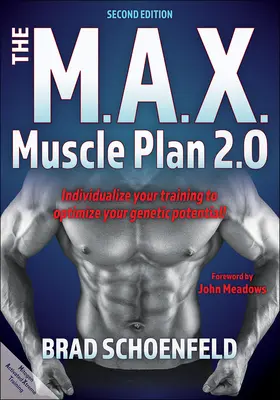 Le plan musculaire M.A.X. 2.0 - The M.A.X. Muscle Plan 2.0