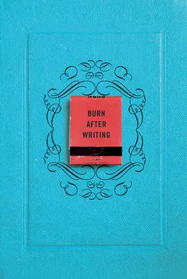 Brûler après avoir écrit - Burn After Writing