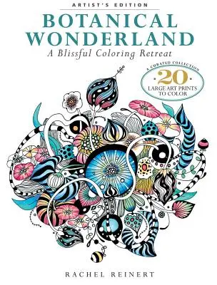 Le pays des merveilles botaniques : Une retraite de coloriage bienheureuse : Une collection sélectionnée - 20 grands tirages d'art à colorier - Botanical Wonderland: A Blissful Coloring Retreat: A Curated Collection - 20 Large Art Prints to Color