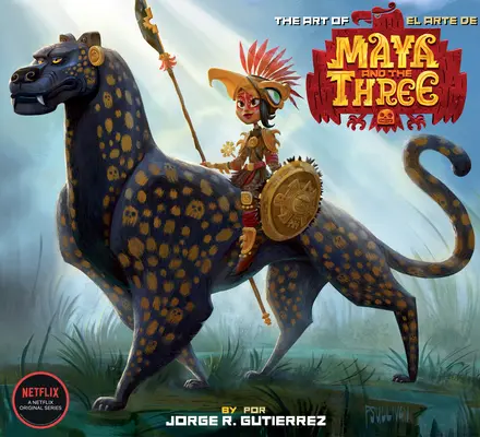 L'art de Maya et des Trois - The Art of Maya and the Three
