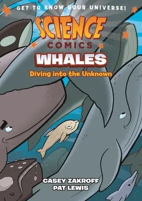 Bandes dessinées : Baleines : Plongée dans l'inconnu - Science Comics: Whales: Diving Into the Unknown