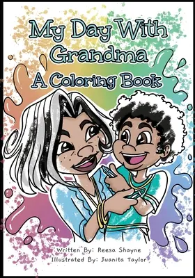 Ma journée avec grand-mère : Un livre de coloriage - My Day With Grandma: A Coloring Book