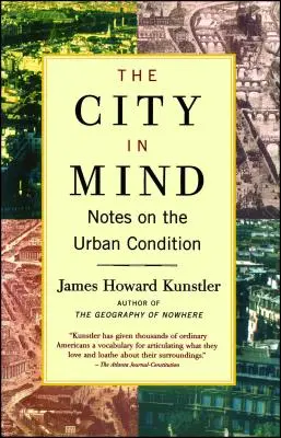 La ville en tête : Méditations sur la condition urbaine - The City in Mind: Meditations on the Urban Condition