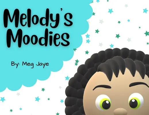 Les Moodies de Melody - Melody's Moodies