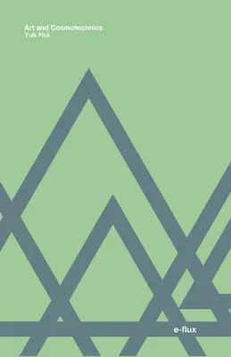 Art et cosmotechnie - Art and Cosmotechnics