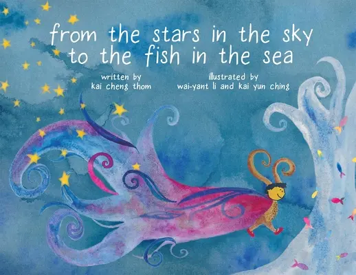 Des étoiles du ciel aux poissons de la mer - From the Stars in the Sky to the Fish in the Sea