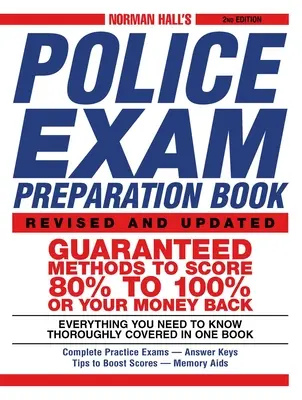Le livre de préparation à l'examen de police de Norman Hall - Norman Hall's Police Exam Preparation Book