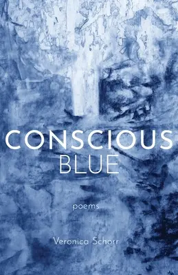 Bleu conscient - Conscious Blue