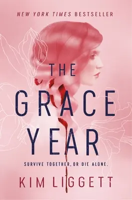 L'année de grâce - The Grace Year