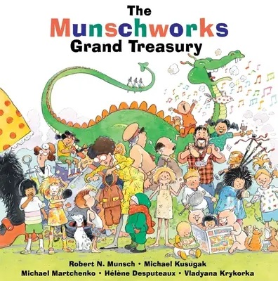 Le grand trésor des Munschworks - The Munschworks Grand Treasury