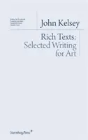 Rich Texts - Sélection d'écrits pour l'art - Rich Texts - Selected Writing for Art