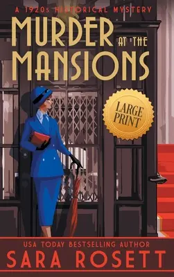 Meurtre au manoir : Un mystère historique des années 1920 - Murder at the Mansions: A 1920s Historical Mystery