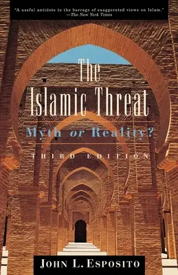 La menace islamique : Mythe ou réalité ? - The Islamic Threat: Myth or Reality?