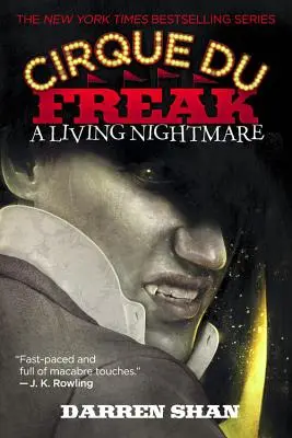 Un Cirque Du Freak : Un cauchemar vivant - A Cirque Du Freak: A Living Nightmare