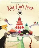 Le festin du roi Lion - King Lion's Feast