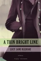 Une mince ligne lumineuse - A Thin Bright Line