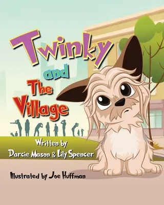 Twinky et le village - Twinky and the Village