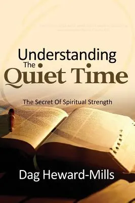 Comprendre le temps calme - Understanding the Quiet Time