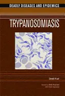 La trypanosomiase - Trypanosomiasis