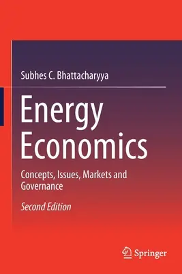 Économie de l'énergie : Concepts, enjeux, marchés et gouvernance - Energy Economics: Concepts, Issues, Markets and Governance