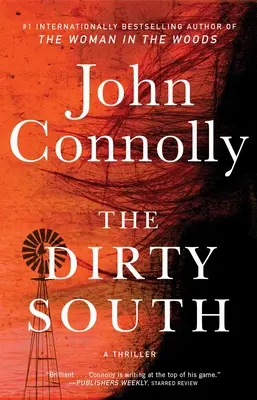 Le Sud sale, 18 : Un thriller - The Dirty South, 18: A Thriller