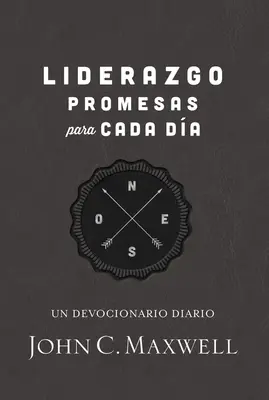 Liderazgo, Promes Para Cada : Un journal de bord - Liderazgo, Promesas Para Cada Da: Un Devocionario Diario