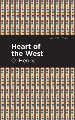 Le cœur de l'Ouest - Heart of the West