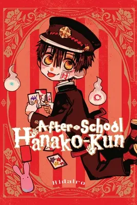 Hanako-Kun après l'école - After-School Hanako-Kun