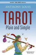 Tarot simple et clair - Tarot Plain and Simple