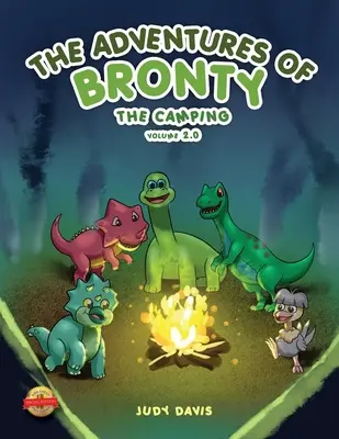 Les aventures de Bronty : Le voyage en camping Vol. 2 - The Adventures of Bronty: The Camping Trip Vol. 2