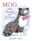 Mog et Bunny et autres histoires - Mog and Bunny and Other Stories