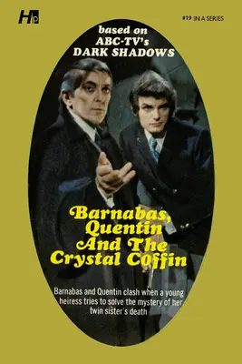 Dark Shadows the Complete Paperback Library Reprint Book 19 - Barnabas, Quentin et le cercueil de cristal - Dark Shadows the Complete Paperback Library Reprint Book 19 - Barnabas, Quentin and the Crystal Coffin