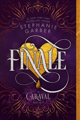 Finale : Un roman du Caraval - Finale: A Caraval Novel