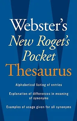 Nouveau Thésaurus de poche Roget's de Webster - Webster's New Roget's Pocket Thesaurus