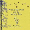 Winnie l'ourson : Winnie l'Ourson et les mauvaises abeilles - Winnie-the-Pooh: Winnie-the-Pooh and the Wrong Bees