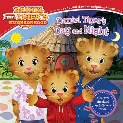 Le jour et la nuit de Daniel Tiger [Avec autocollants] - Daniel Tiger's Day and Night [With Stickers]