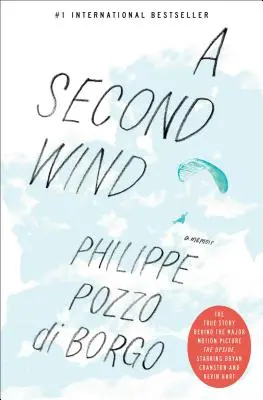 Un second souffle : un mémoire - A Second Wind: A Memoir