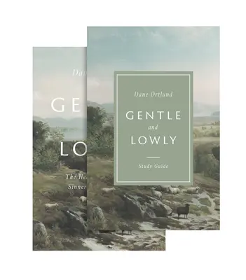 Doux et humble (livre et guide d'étude) - Gentle and Lowly (Book and Study Guide)