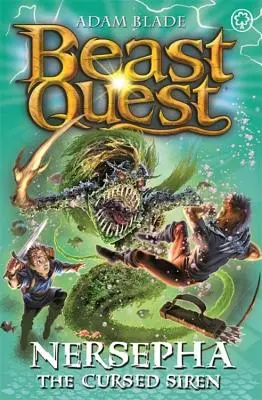 Beast Quest : 31 : Komodo le Roi Lézard [Avec cartes de collection] Beast Quest : Nersepha la sirène maudite : Série 22 Livre 4 - Beast Quest: Nersepha the Cursed Siren: Series 22 Book 4