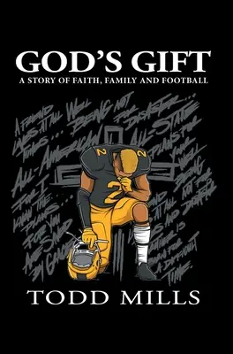 Le cadeau de Dieu : Une histoire de foi, de famille et de football - God's Gift: A Story of Faith, Family, and Football