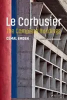 Le Corbusier : L'intégrale des bâtiments - Le Corbusier: The Complete Buildings