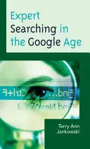 La recherche d'experts à l'ère de Google - Expert Searching in the Google Age