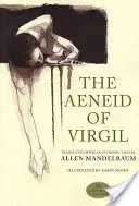 L'Enéide de Virgile, édition du 35e anniversaire - The Aeneid of Virgil, 35th Anniversary Edition