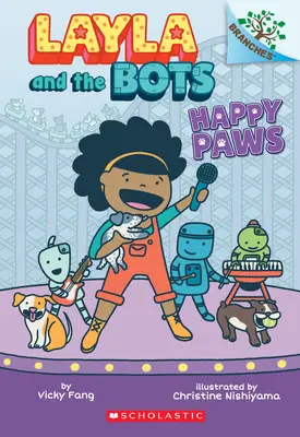 Happy Paws : Un livre de Branches (Layla et les Bots #1), 1 - Happy Paws: A Branches Book (Layla and the Bots #1), 1