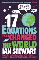 Dix-sept équations qui ont changé le monde - Seventeen Equations that Changed the World