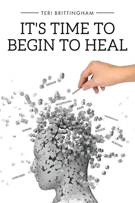 Il est temps de commencer à guérir - It's Time to Begin to Heal